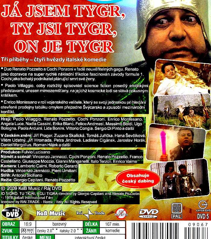 JÁ JSEM TYGR, TY JSI TYGR, ON JE TYGR JÁ JSEM TYGR, TY JSI TYGR, ON JE TYGR