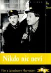 Nikdo nic nev DVD