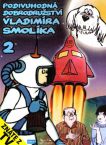 PODIVUHODN DOBRODRUSTV VLADIMRA SMOLKA dvd 2