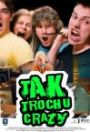 TAK TROCHU CRAZY dvd