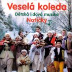Vesel koleda Dtsk lidov muzika Notiky CD